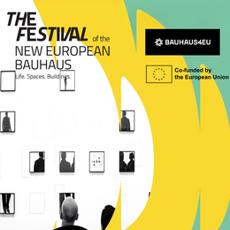 Poster for “The Festival of the New European Bauhaus” with the slogan “Life. Spaces. Buildings.” on a background of abstract yellow and green shapes, featuring minimalist framed silhouettes of people. BAUHAUS4EU logo and EU co-funding information in the bottom right corner.